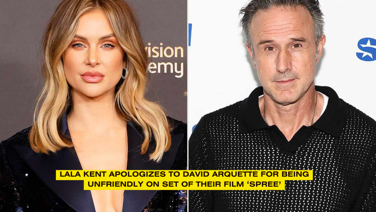 Lala Kent Apologizes To David Arquette For Being Unfriendly On Set Of Their Film ‘spree’