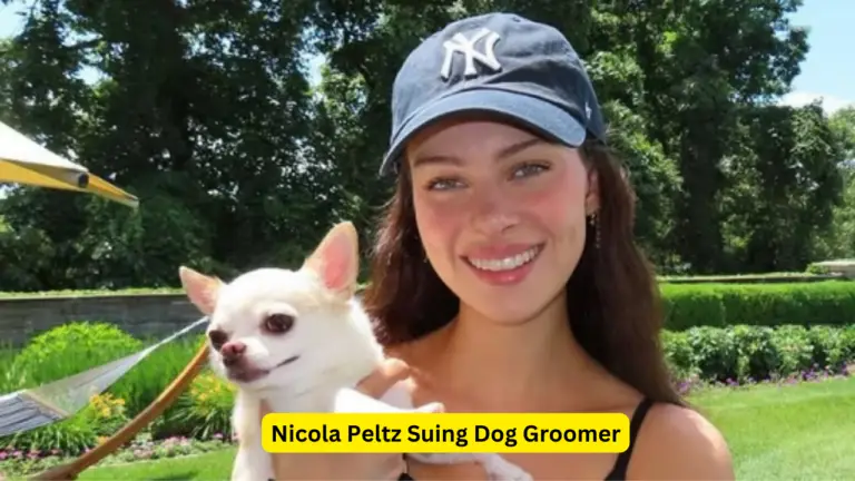 Nicola Peltz Suing Dog Groomer