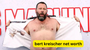 bert kreischer net worth