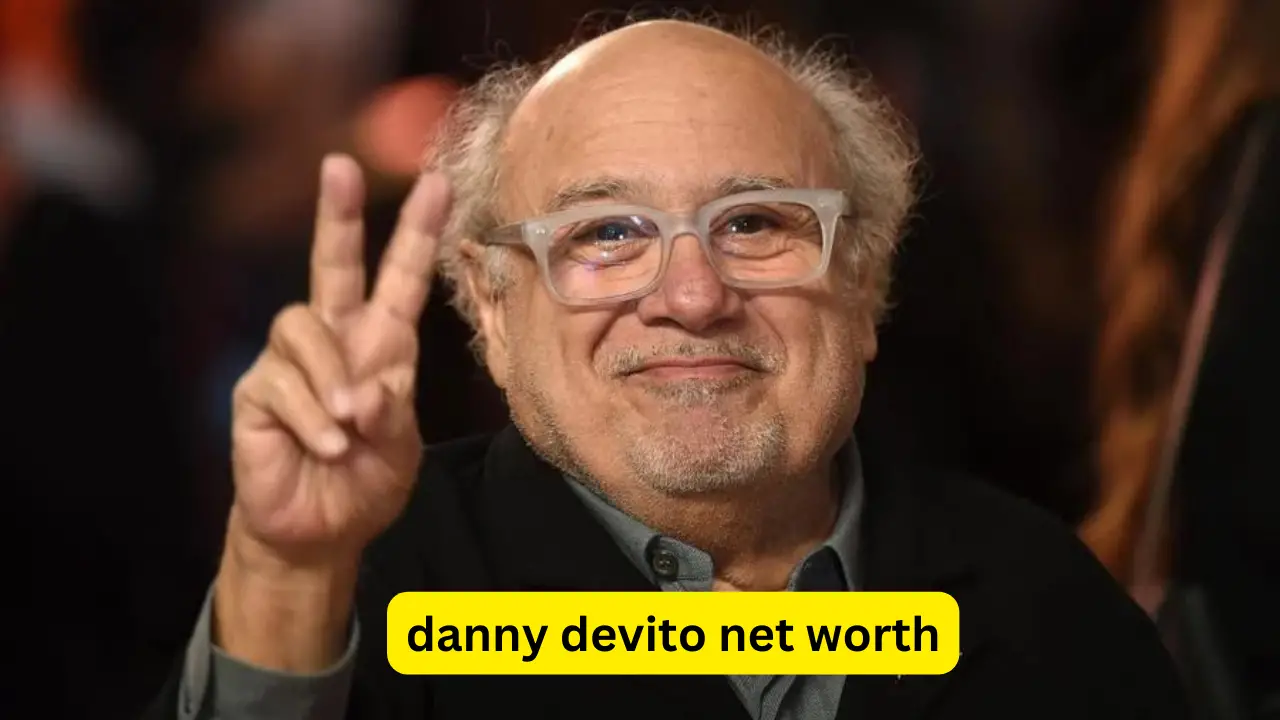 Danny DeVito Net Worth