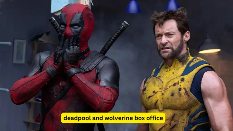 Deadpool And Wolverine Box Office