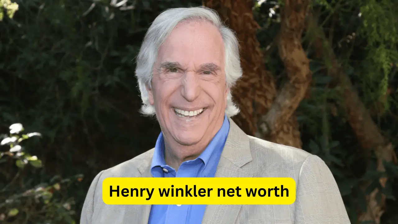 Henry Winkler Net Worth