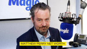 Matthew Perry Net Worth