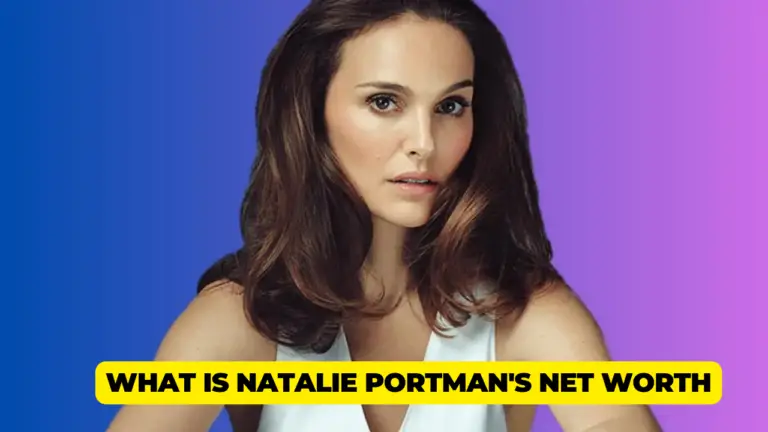 What Is Natalie Portman's Net Worth? An In-Depth Analysis