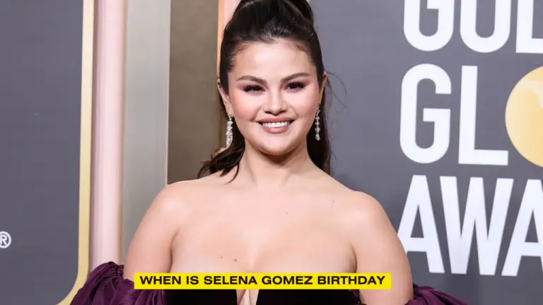 When Is Selena Gomez Birthday when is selena gomez birthday