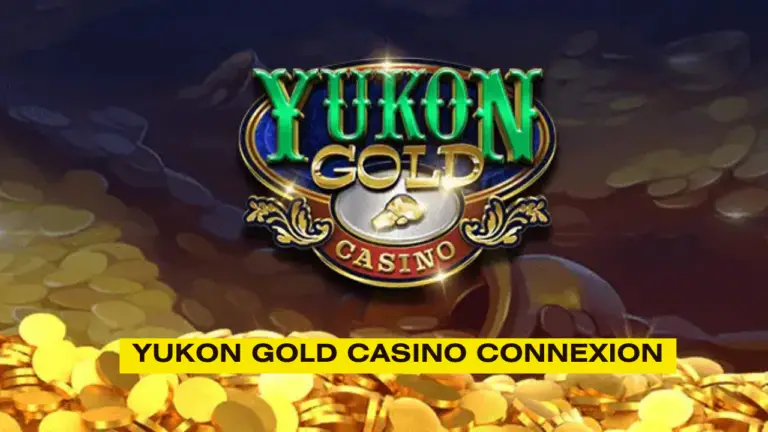 Yukon Gold Casino Connexion