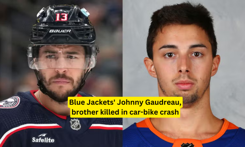 Blue Jackets' Johnny Gaudreau, brother killed in car-bike crash