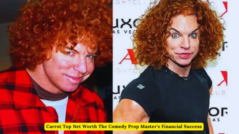 Carrot Top Net Worth The Comedy Prop Master's Financial Success