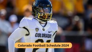 Colorado Football Schedule 2024