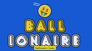 Ballionaire Game