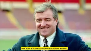 How Much Was Terry Venables Worth When He Died?