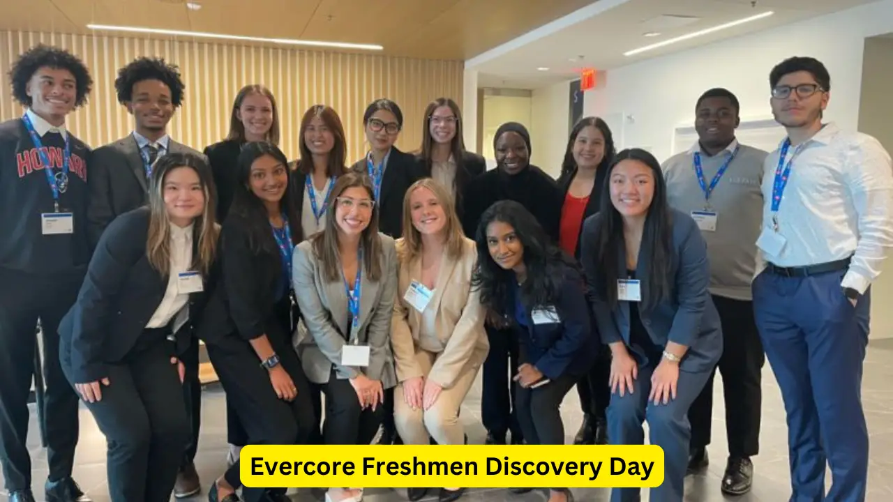 Evercore Freshmen Discovery Day