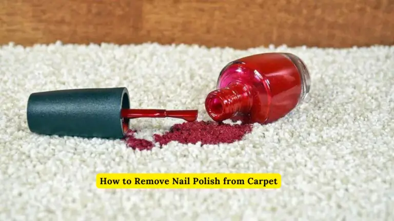 How to Remove Nail Polish from Carpet