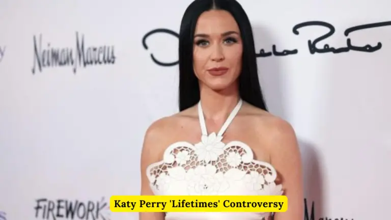 Katy Perry 'Lifetimes' Controversy