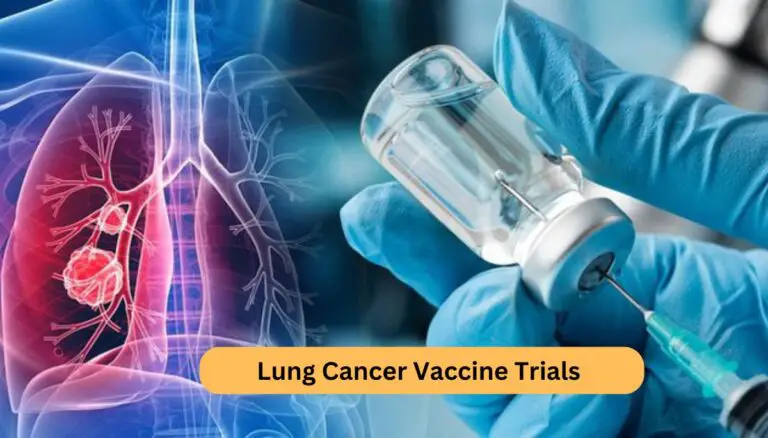 Lung Cancer Vaccine Trials