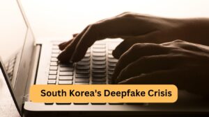 South Korea's Deepfake Crisis