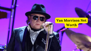 Van Morrison Net Worth