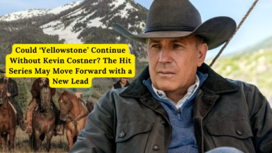 Could ‘Yellowstone’ Continue Without Kevin Costner? The Hit Series May Move Forward with a New Lead