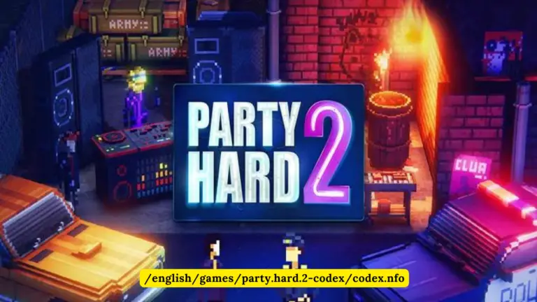 /english/games/party.hard.2-codex/codex.nfo