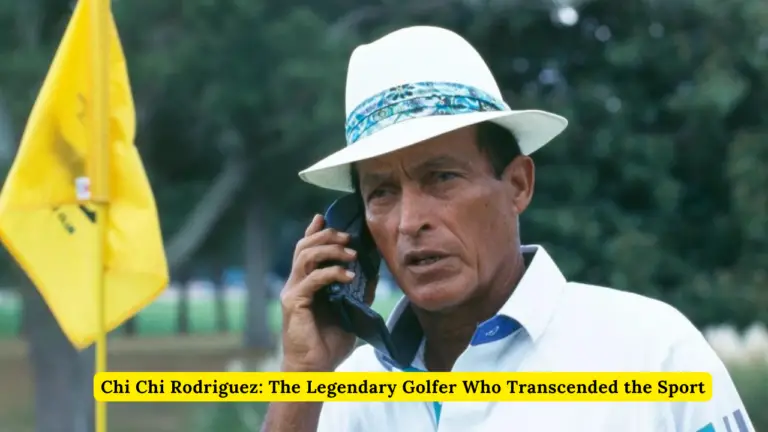 Chi Chi Rodriguez The Legendary Golfer Who Transcended the Sport