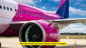 Wizz Air Introduces Annual 'Season Ticket' for Flights