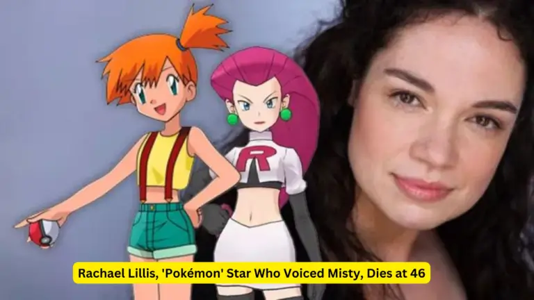 Rachael Lillis, 'Pokémon' Star Who Voiced Misty, Dies at 46