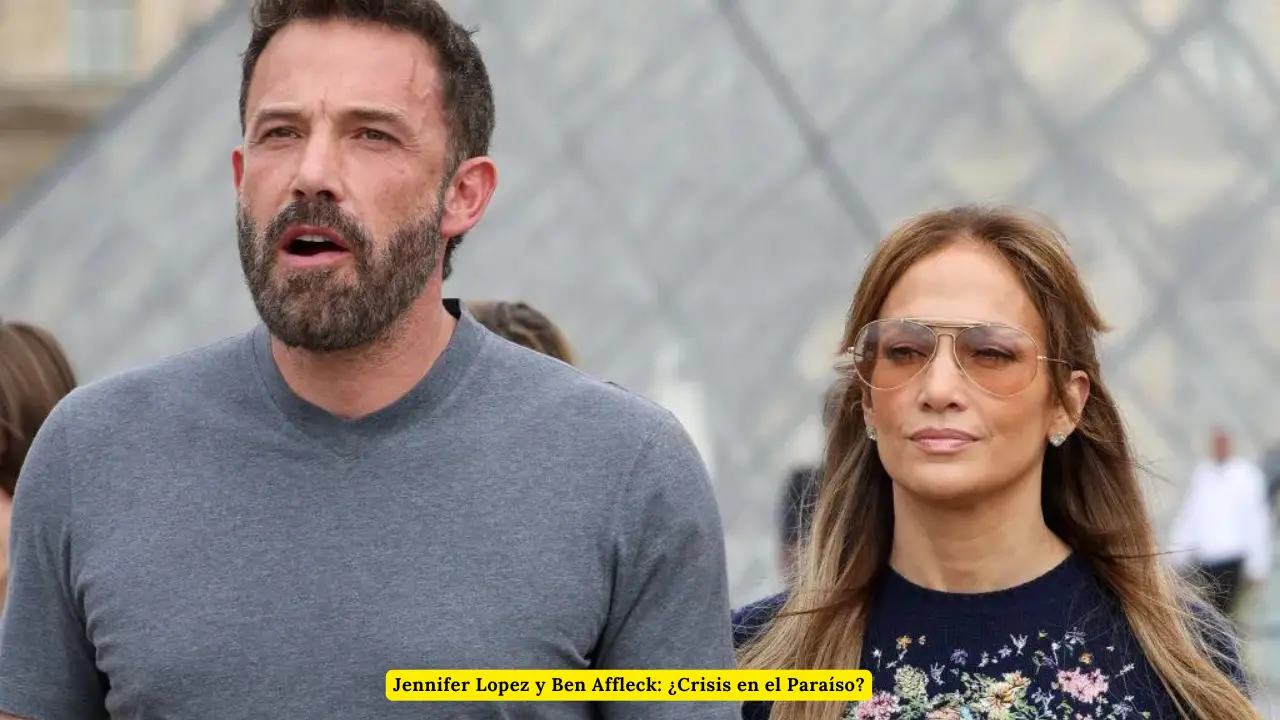 Jennifer Lopez y Ben Affleck: ¿Crisis en el Paraíso?