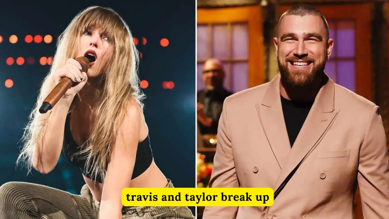 Travis And Taylor Break Up