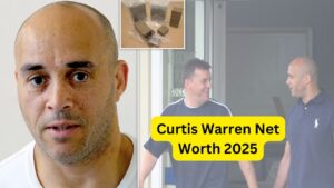 Curtis Warren Net Worth 2025