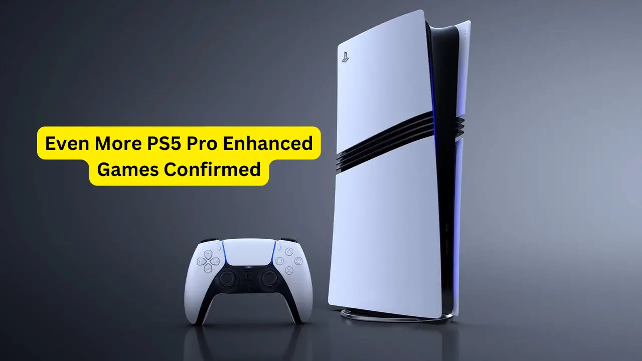 Even More PS5 Pro Enhanced Games Confirmed