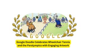 Google Doodle Celebrates Wheelchair Tennis and the Paralympics with Engaging Artwork