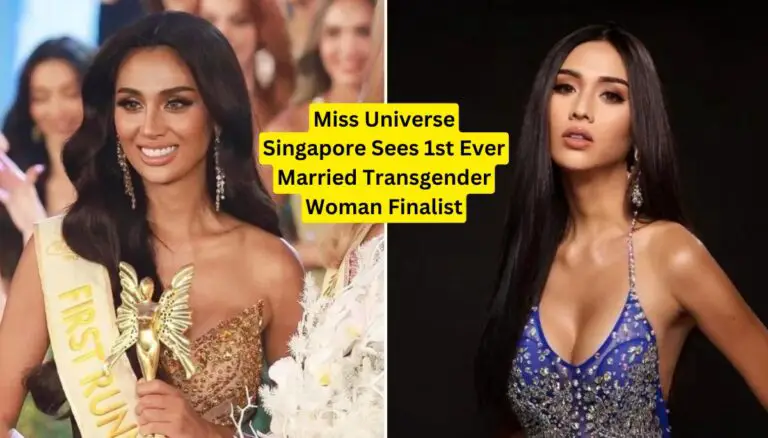 Miss Universe Singapore Sees 1st Ever Married Transgender Woman Finalist