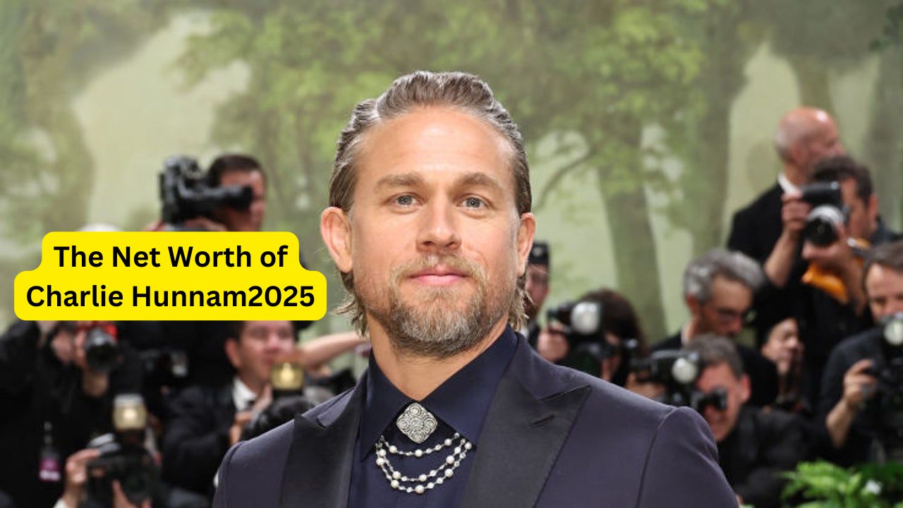 The Net Worth of Charlie Hunnam