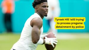 Tyreek Hill 'still trying' to process pregame detainment by police